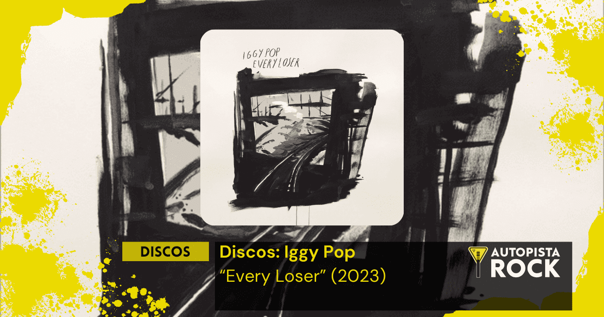 Discos: Iggy Pop – “Every Loser” (2023)