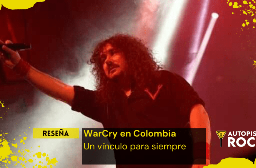 Reseña WarCry en Colombia – Un vínculo para siempre