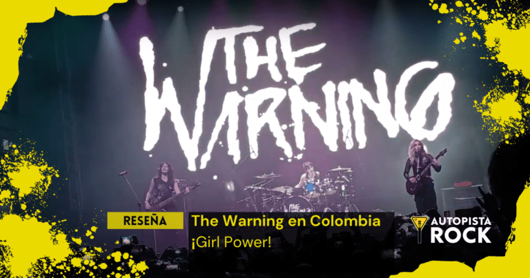 Reseña The Warning en Colombia – Girl power!