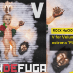V For Volume estrena disco: Escucha “Plan de fuga”