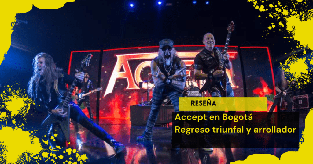 Accept: ¡Un regreso triunfal a Colombia!