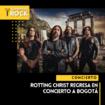 Rotting Christ regresa en concierto a Bogotá 
